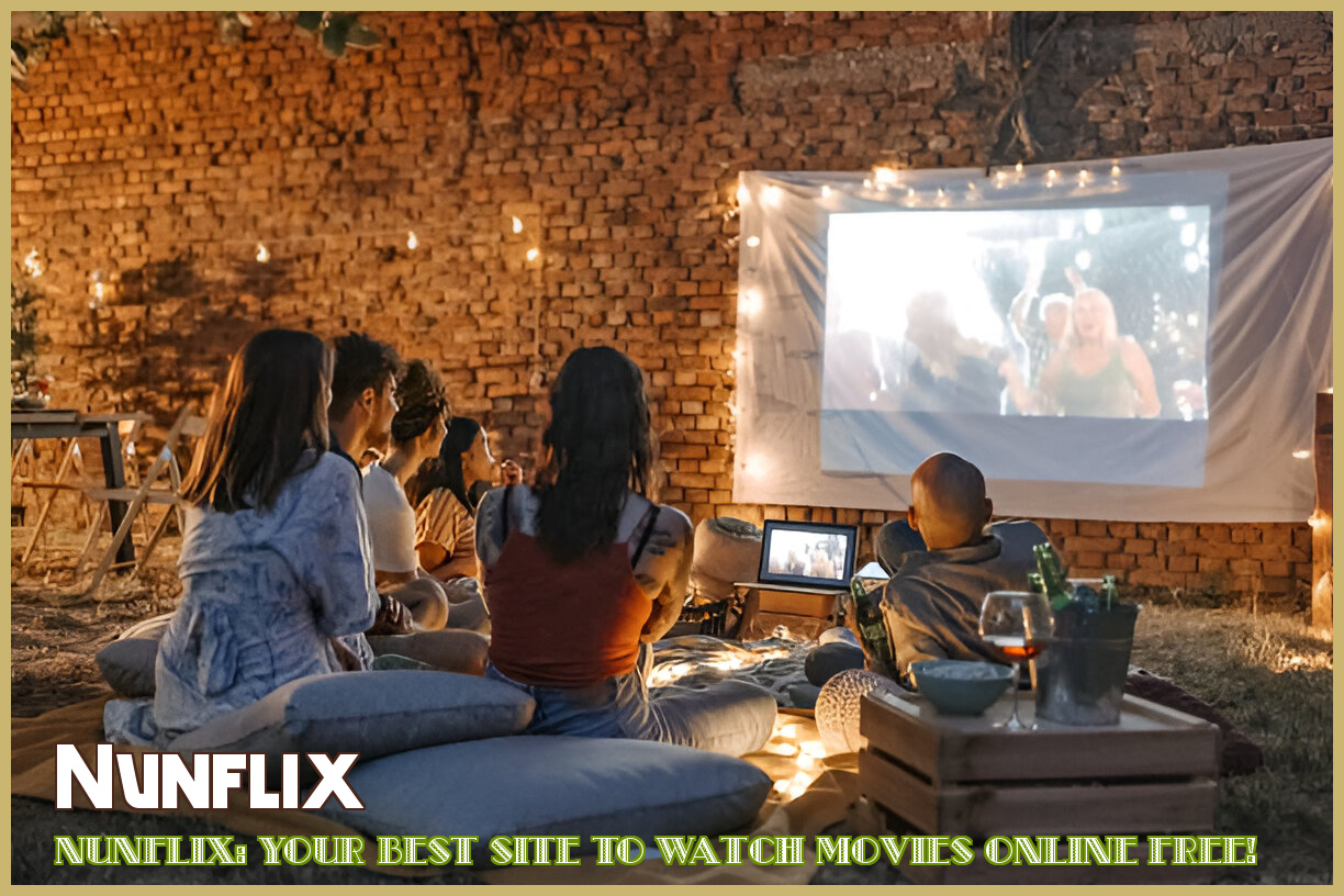 Image of nunflix: Your Best Site to Watch Movies Online Free!